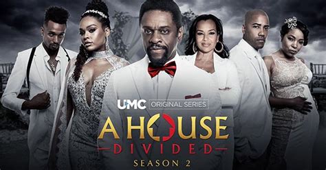 A House Divided Umcs Popular Original Drama Series Returns For 2nd Season