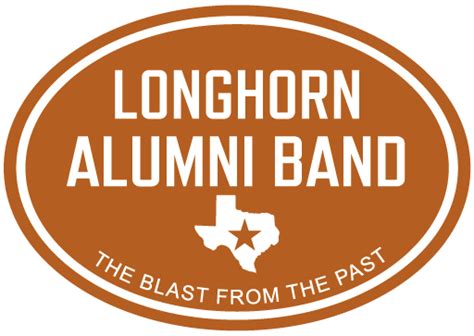 The University Of Texas Longhorn Alumni Band The Blast From The Past