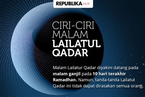 Ciri Ciri Malam Lailatul Qadar Republika Online