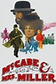 McCabe & Mrs. Miller (1971) - Posters — The Movie Database (TMDB)