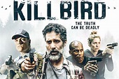New Killbird Poster – Earth Orbit Productions