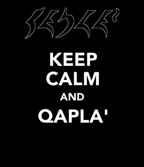 Keep Calm And Qapla Too Awesome For Words Star Trek Star Trek