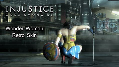 Sexy Wonder Woman Retro Skin Injustice Gods Among Us Youtube