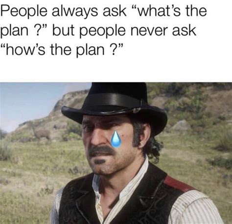 Dutchs Plan Red Dead Redemption Funny Red Dead Redemption Red Dead