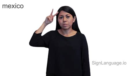 Mexico In Asl Example 4 American Sign Language