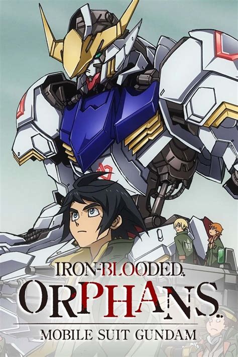 Mobile Suit Gundam Iron Blooded Orphans Season Pictures Rotten Tomatoes