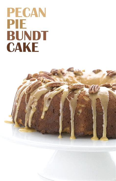 Bundt cakes always look pretty, too! Low Carb Grain-Free Pecan Pie Bundt Cake Recipe | All Day ...
