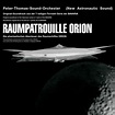 ‎Raumpatrouille Orion (Original Soundtrack) by Peter Thomas Sound ...