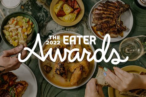 The 2022 Eater Awards Winners City By City Eater