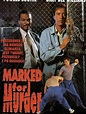 Marked for Murder, un film de 1993 - Télérama Vodkaster