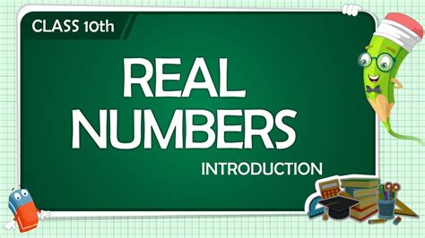 Class 10 Math Chapter 1 Real Numbers Real Numbers Definition