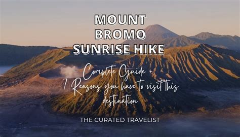 The Most Amazing Mount Bromo Sunrise Hike Guide 7 Reasons You Have To