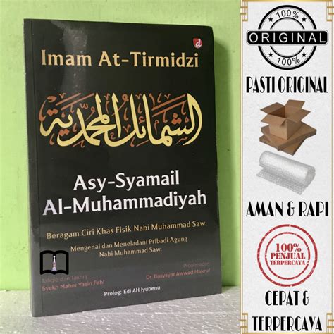 Jual Buku Asy Syamail Al Muhammadiyah Mengenal Dan Meneladani Pribadi