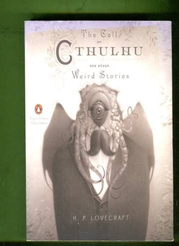The Call Of Cthulhu And Other Weird Stories Lovecraft H P
