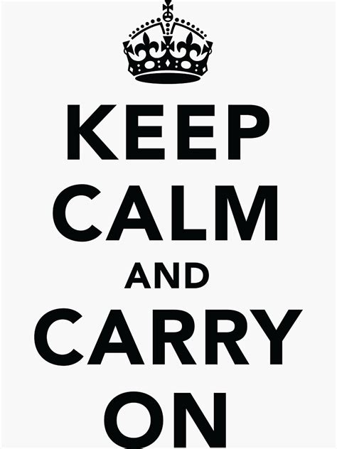 Keep Calm And Carry On Light Sticker For Sale By Destinysagent