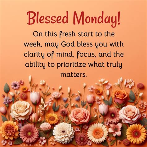230 Positive Inspirational Monday Blessings And Quotes