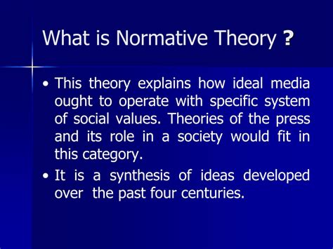 Ppt Normative Theories Of Mass Communication Powerpoint Presentation Id9672928