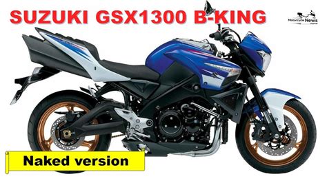 Suzuki Gsx B King Review Naked Version Of A Hayabusa