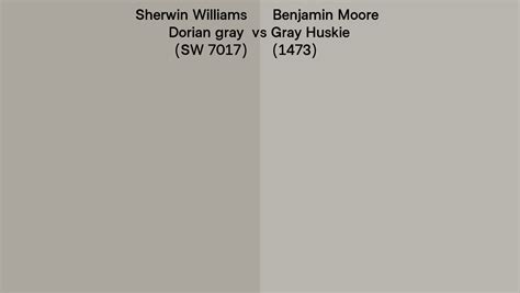 Sherwin Williams Dorian Gray Sw Vs Benjamin Moore Gray Huskie