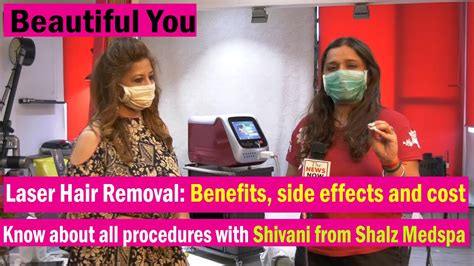 The answer is yes, it does! Laser Hair Removal: Benefits, side effects and cost - YouTube