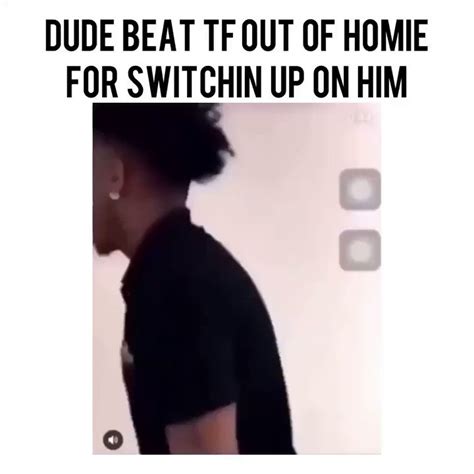 18 Content🔞 On Twitter Dude Beats Tf Out Of Homie For Switchin Up On Him