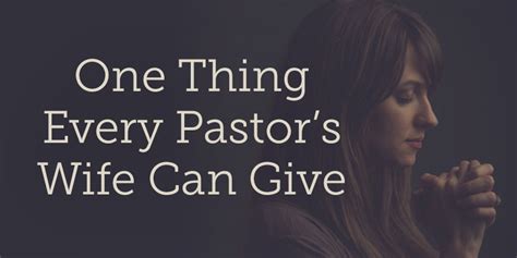 One Thing Every Pastors Wife Can Give True Woman Blog Revive Our