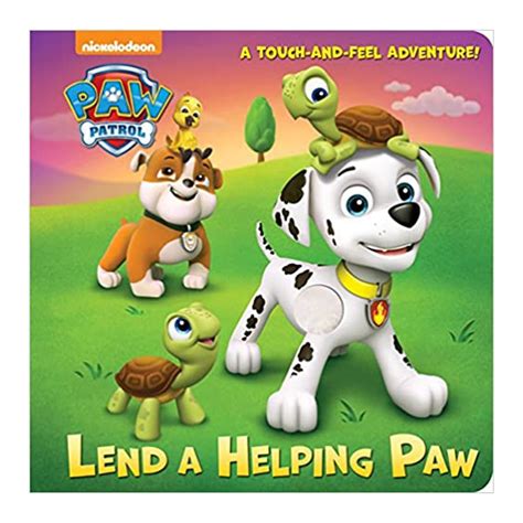 Paw Patrol Lend A Helping Hand A Touch And Feel Adventure Samko