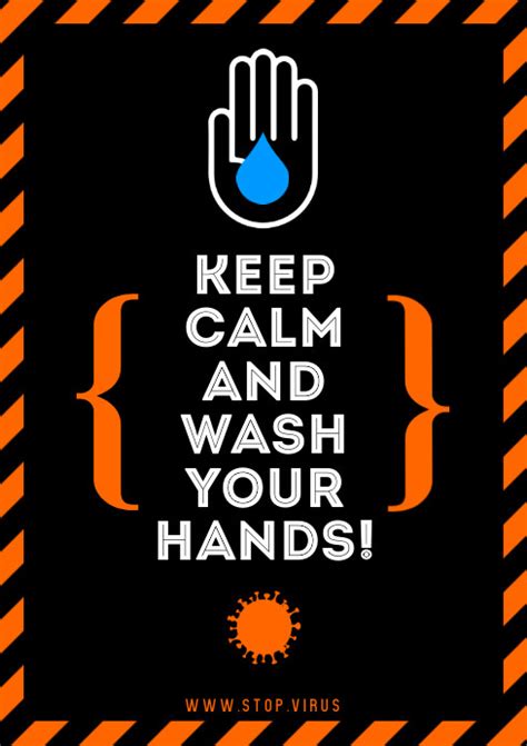 Keep Calm And Wash Your Hands Poster เทมเพลต Postermywall