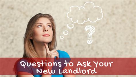 Questions To Ask Your New Landlord Before Signing A Lease Being A
