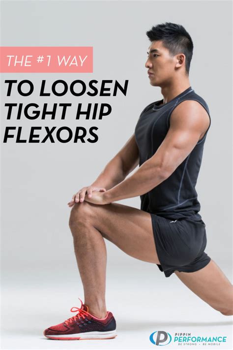 The 1 Way To Loosen Tight Hip Flexors Tight Hip Flexors Hip Flexor
