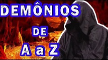 Demônios de A a Z - Lista com nomes de vários demônios - YouTube