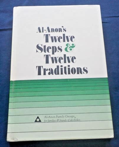 Al Anons Twelve Steps And Twelve Traditions By Alcoholics Anonymous