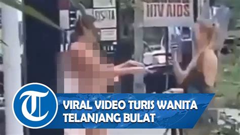 Viral Turis Wanita Telanjang Bulat Di Depan Umum Di Bali Youtube