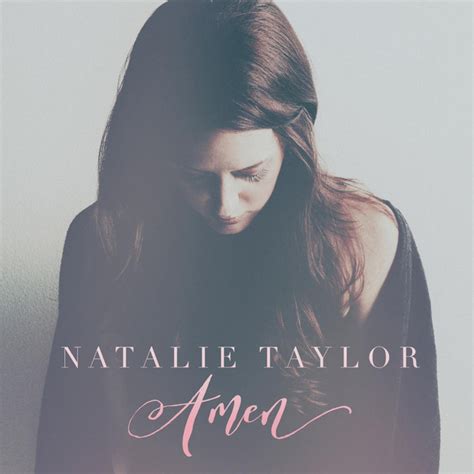 Amen By Natalie Taylor On Spotify