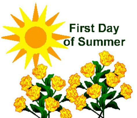 First Day Of Summer First Day Of Summer Summer Clipart Clip Art