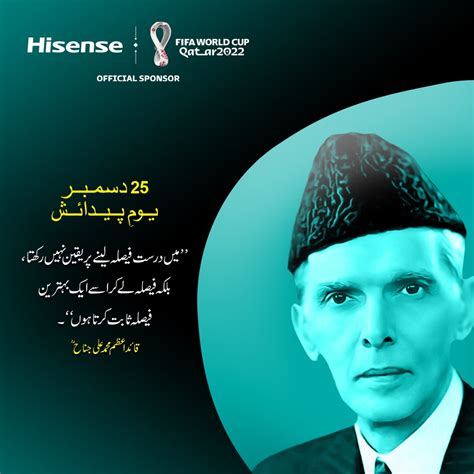 25 December Quaid E Azam Day The Day Hisense Pakistan