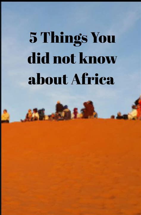 Fun Facts About Africa I Bet You Didnt Know Fun Facts Africa Fun