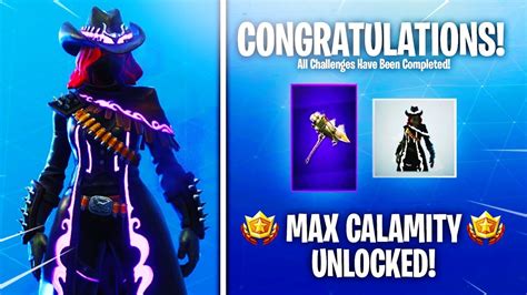 Max Stage 5 Calamity Skin Rarest Pickaxe Unlocked Fortnite Season 6 Max Calamity Youtube