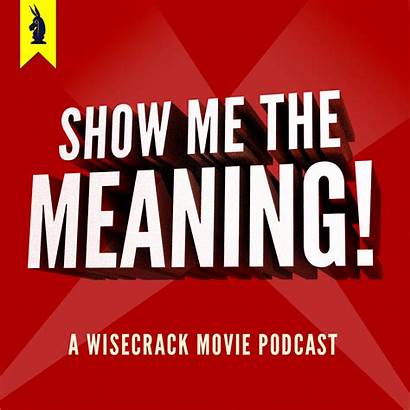 Meaning Podcast Wisecrack Squanch Podcasts Icon Morty