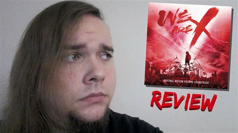 X Japan We Are X Ost Review Good Soundtrack Youtube