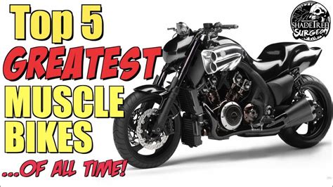 Top 5 Greatest Muscle Bikes Of All Time Youtube