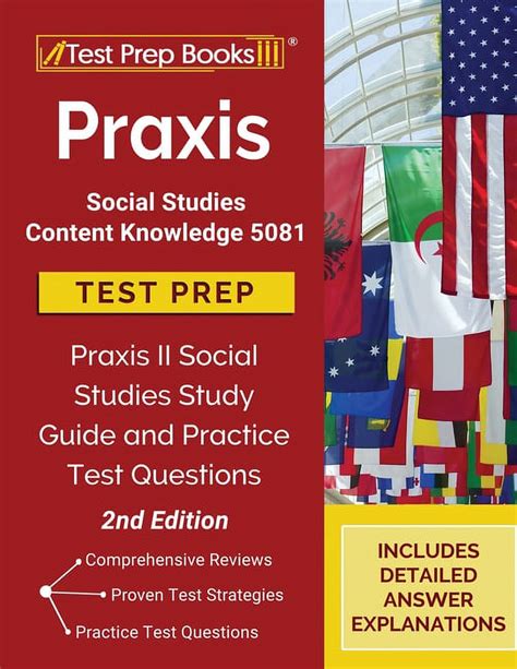 Praxis Social Studies Content Knowledge 5081 Test Prep Praxis Ii
