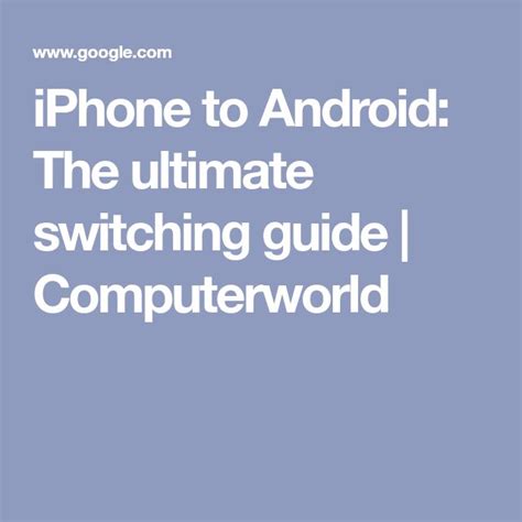 Buh Bye Iphone The Ultimate Ios To Android Switching Guide Android