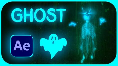 How To Create A Ghost In After Effects Youtube