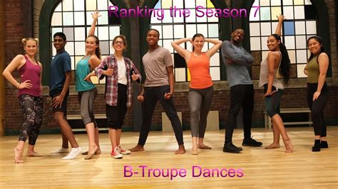 Ranking The Season 7 B Troupe Dances From The Next Step Youtube