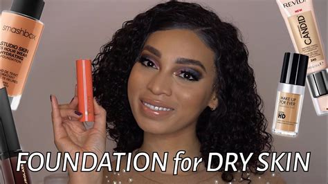 My Top Foundations For Dry Skin L Drugstore And High End Latoya Kendall