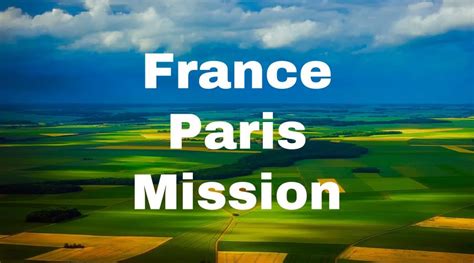 France Paris Mission Lifey