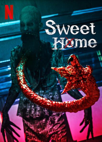 Is Sweet Home On Netflix Where To Watch The Series New On Netflix Usa