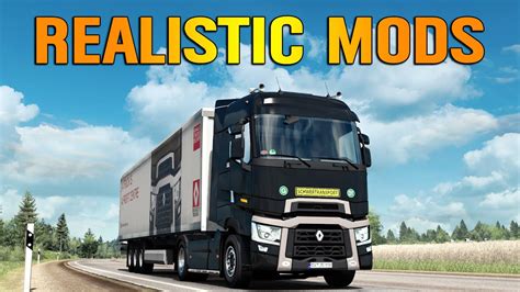 Best Realistic Ets2 Mods Enhance Realism In Euro Truck Simulator 2