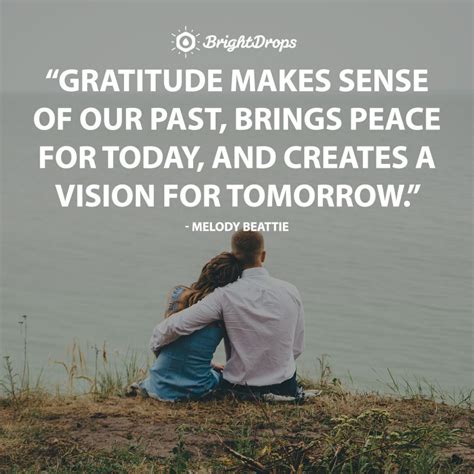 37 Gratitude Quotes To Make You Appreciate Your Life And Relationships Bright Drops